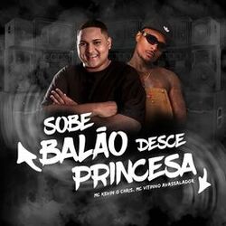 Cover of Sobe Balão Desce Princesa