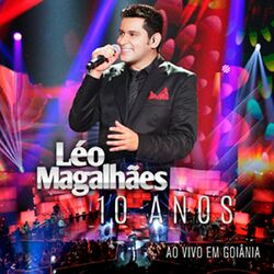 Cover of 10 Anos Ao Vivo Em Goiânia (Ao Vivo)