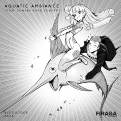 Cover of Aquatic Ambiance (from "Donkey Kong Country")