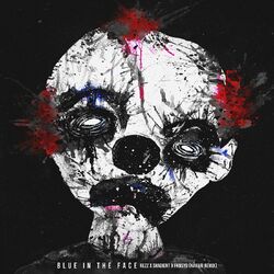 Cover of Blue In The Face (KAVARI Remix)