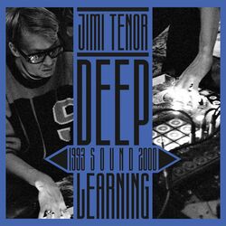 Cover of Deep Sound Learning (1993 - 2000)