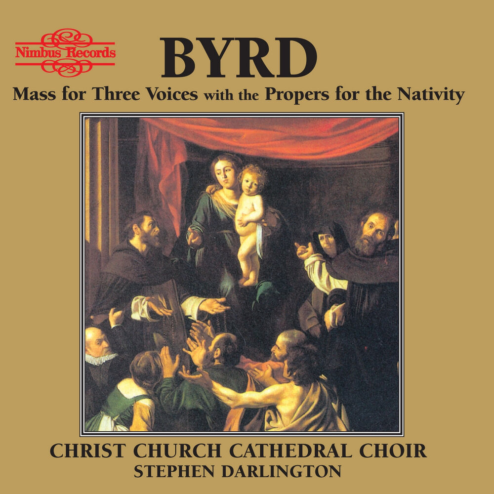 Picture of Byrd: Mass for Three Voices with the Propers for the Nativity