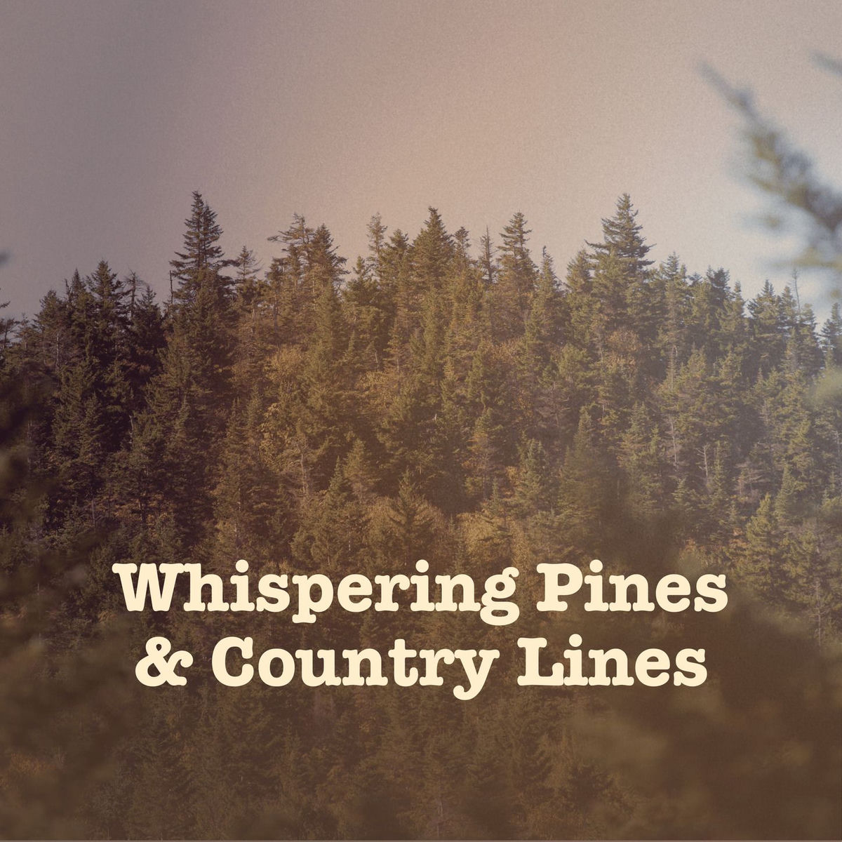 Album cover of Whispering Pines & Country Lines