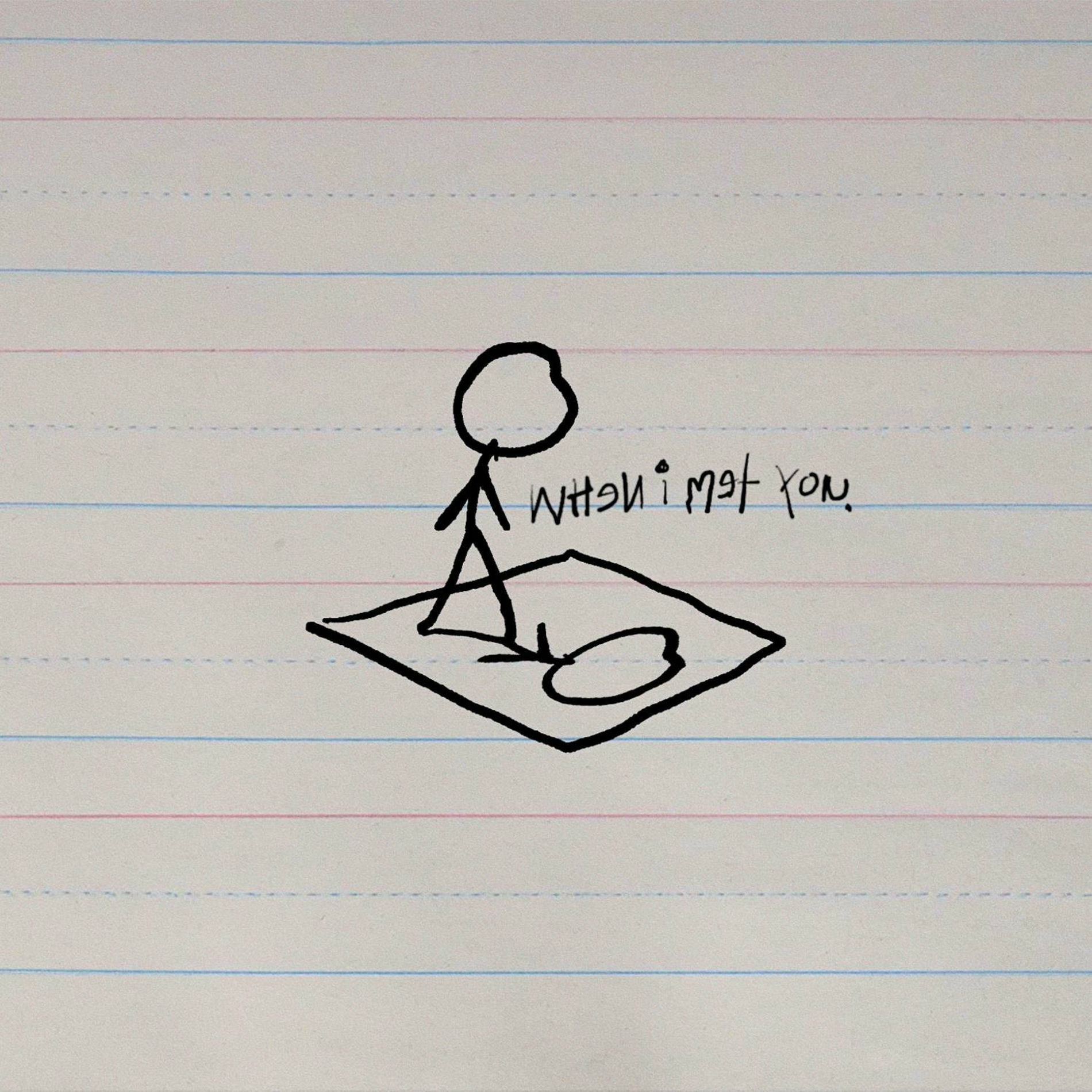 Album cover of when i met you