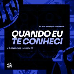 Cover of Quando eu Te Conheci