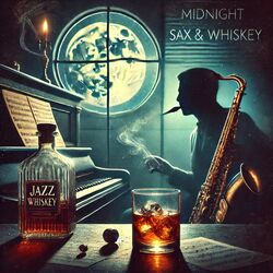 Cover of Midnight Sax & Whiskey