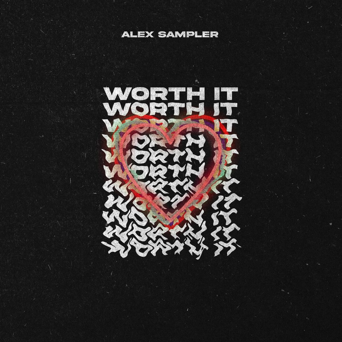 Album cover of Worth It