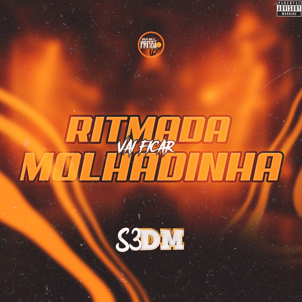 Picture of Ritmada Vai Ficar Molhadinha