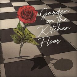 Cover of Garden On The Kitchen Floor