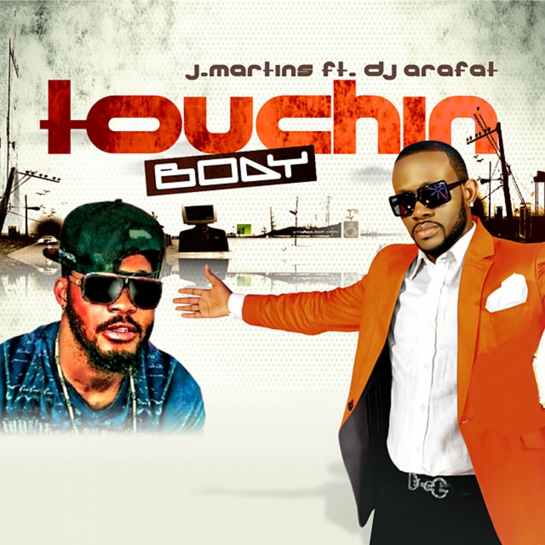Album cover of Touchin Body (feat. DJ Arafat)