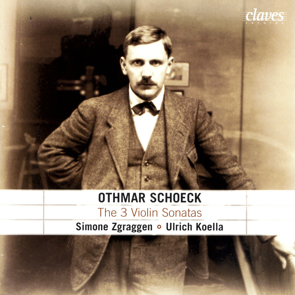 Picture of Schoeck: The Three Violin Sonatas & the Albumblatt