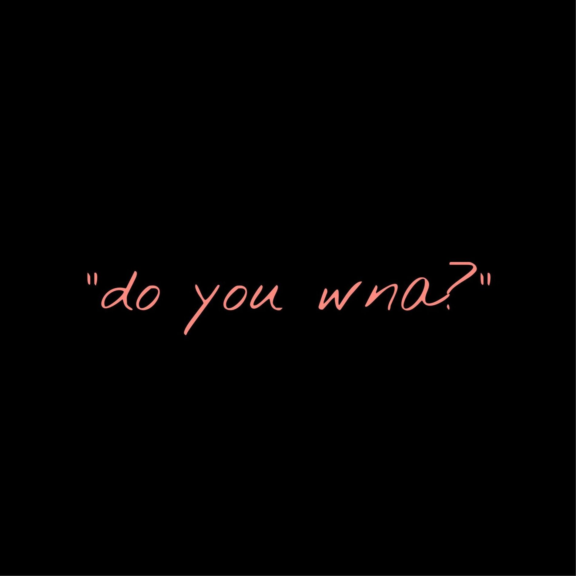 Album cover of Do You Wanna?
