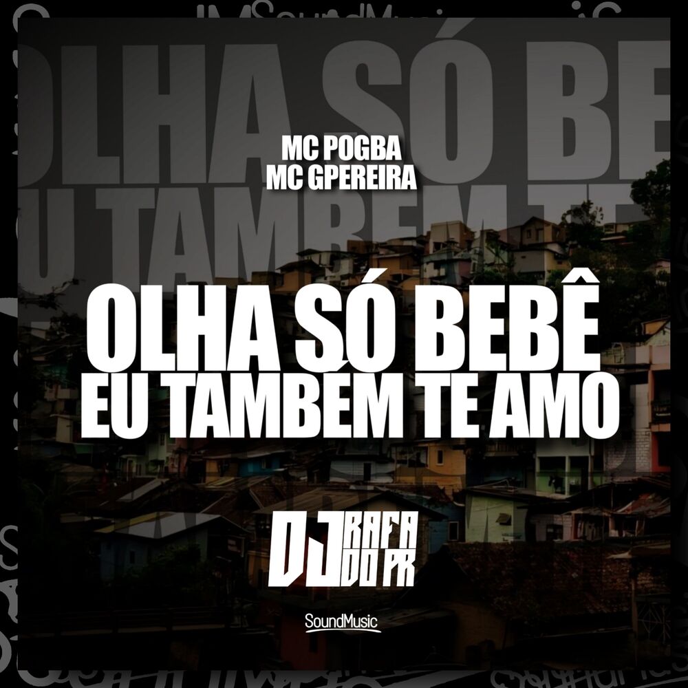 Picture of Olha Só Bebê Eu Também Te Amo