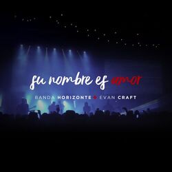 Cover of Su Nombre Es Amor (feat. Banda Horizonte)