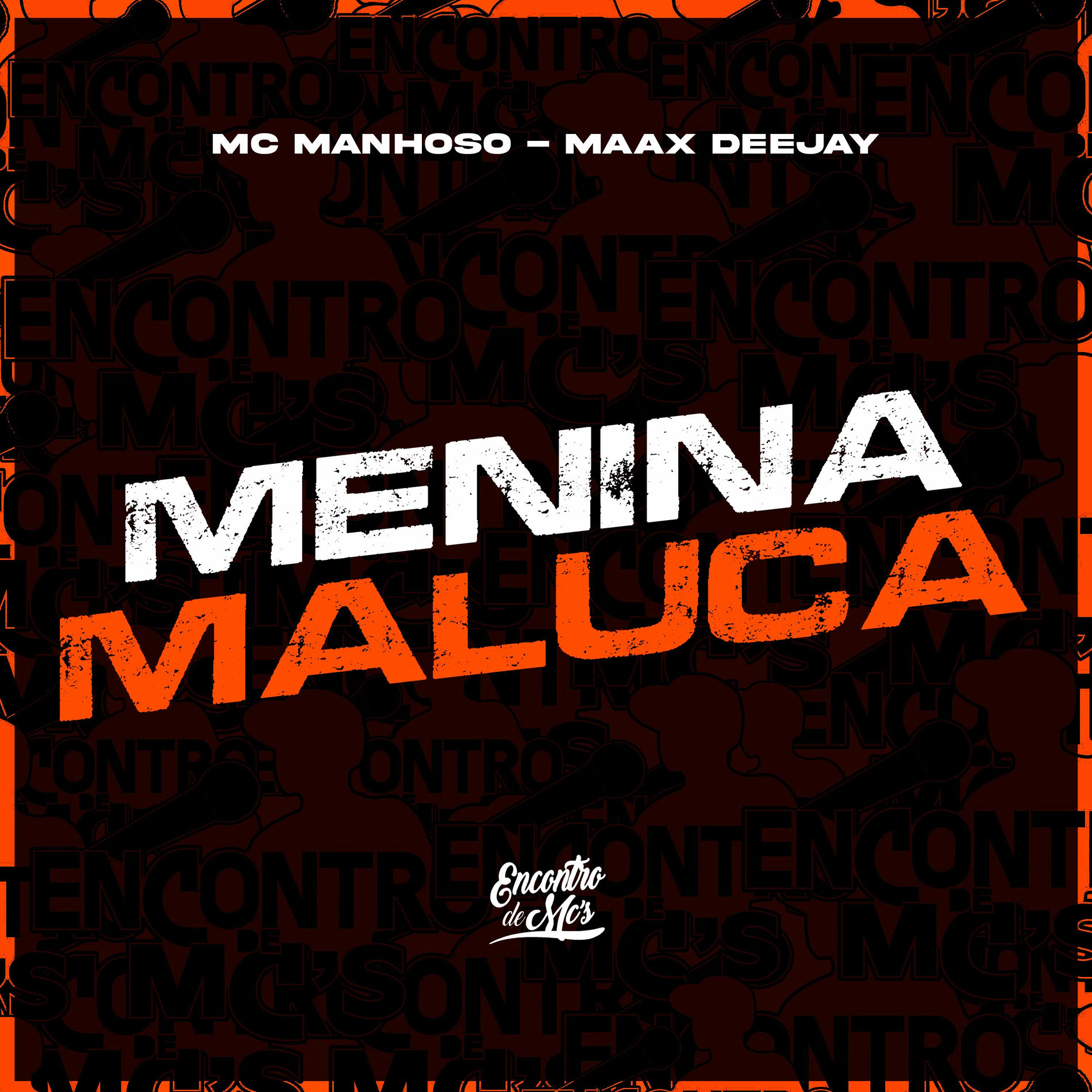Album cover of Menina Maluca