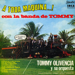 Cover of A Toda Máquina! Con La Banda De Tommy