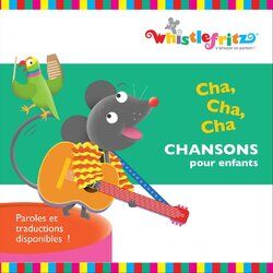 Cover of Cha, Cha, Cha: Chansons pour enfants (feat. Didier Prossaird & Lynn Véronneau)