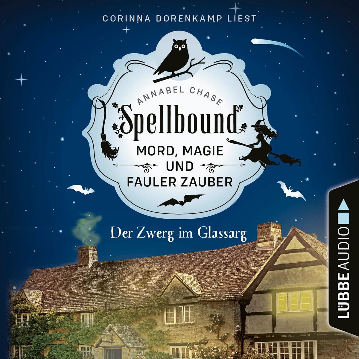 Album cover of Kapitel 1 - Der Zwerg im Glassarg - Spellbound - Mord, Magie und fauler Zauber, Folge 3