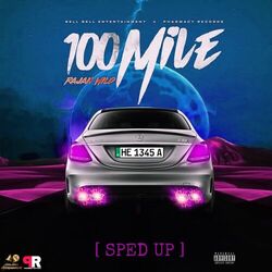 Cover of 100 Mile (Sped Up)