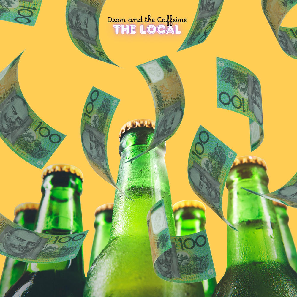 Album artwork for The Local by Dean and the Caffeine