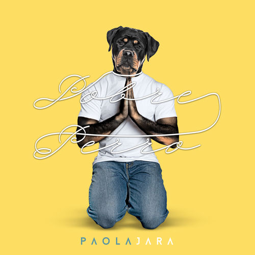 Descargar Pobre Perro - Paola Jara MP3