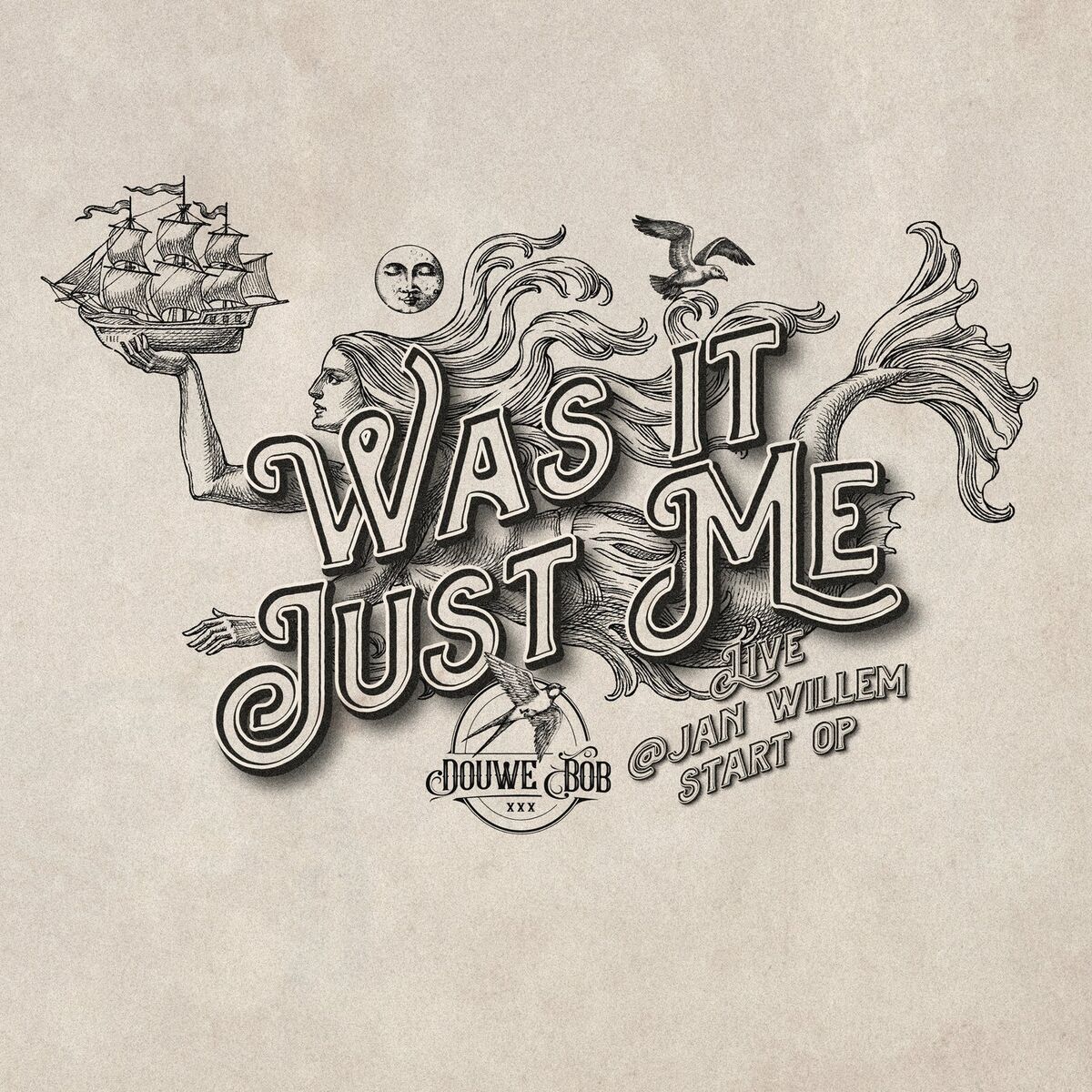 Album cover of Was It Just Me (Live @ Jan Willem Start Op)
