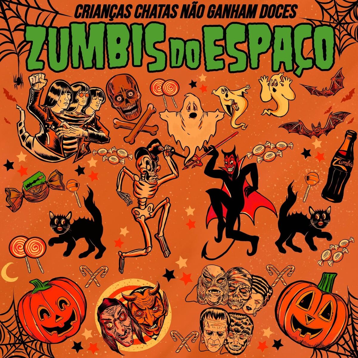 Album cover of Crianças Chatas Não Ganham Doce