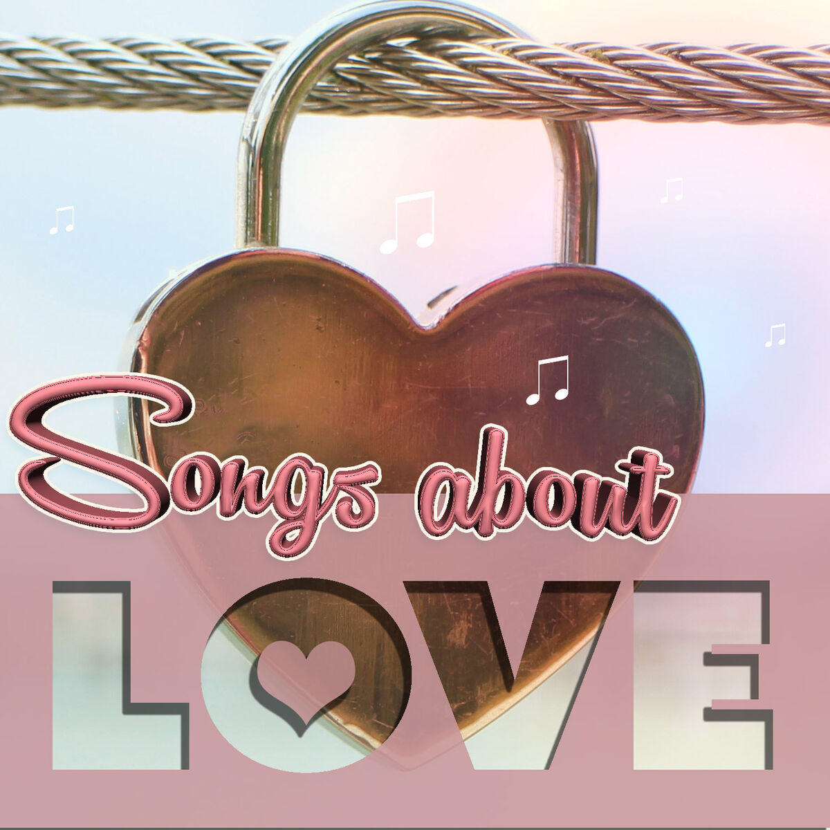 Album cover of Songs About Love