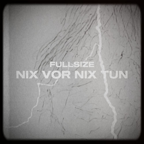 Nix Vor Nix Tun