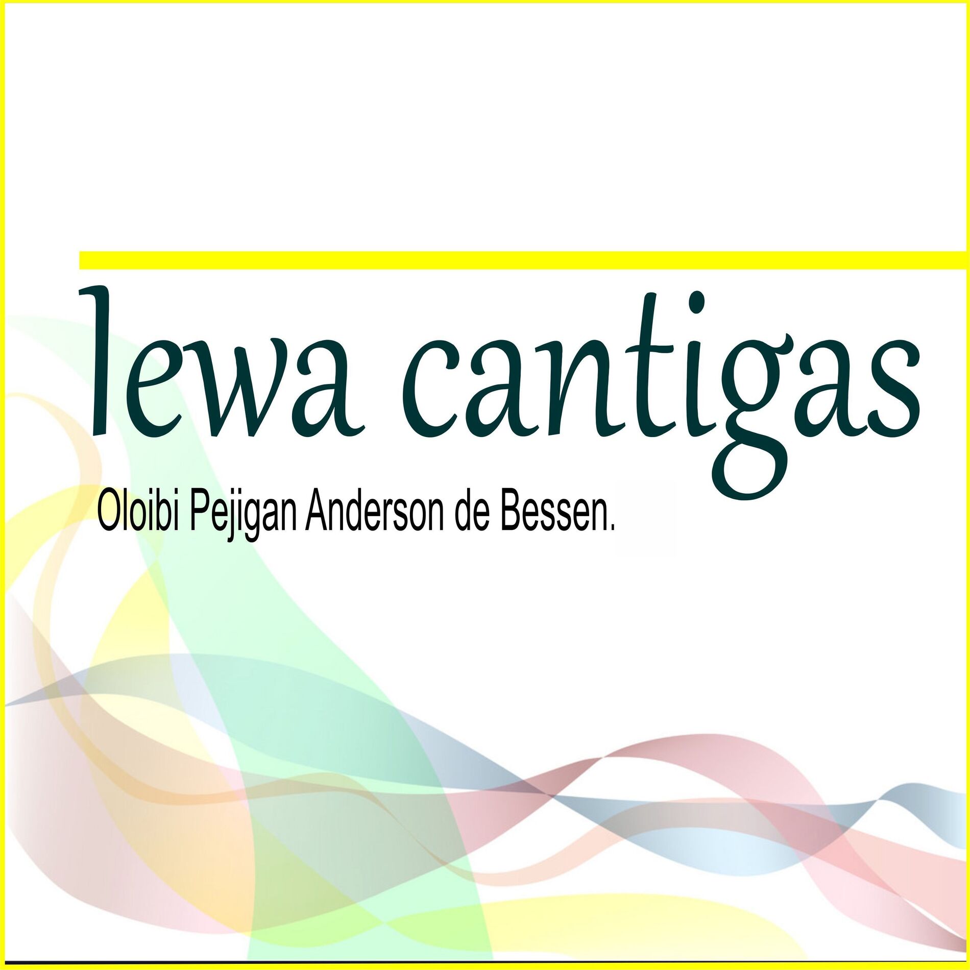 Album cover of Iewa Cantigas Oloibi