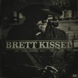 Cover of Let Your Horses Run - The Album