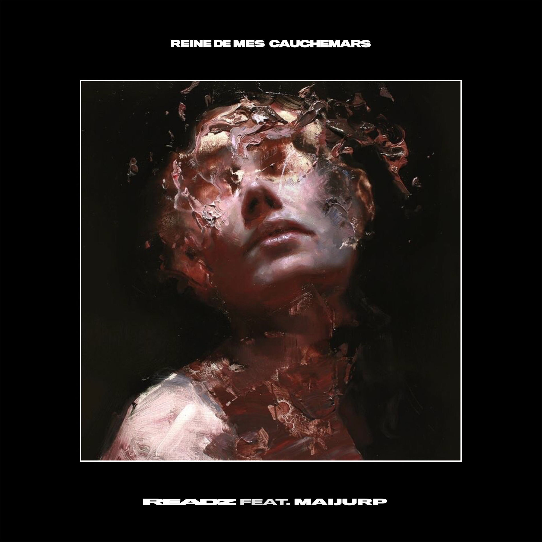 Album cover of Reine de mes cauchemars (feat. Maijurp)