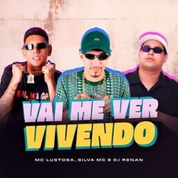 Cover of Vai Me Ver Vivendo