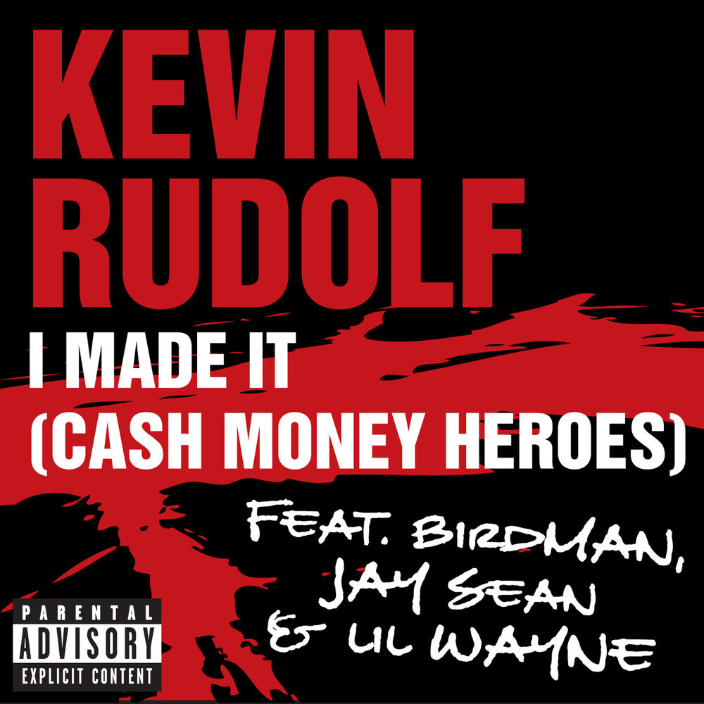Picture of I Made It (Cash Money Heroes)