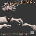 Take As Needed For Pain