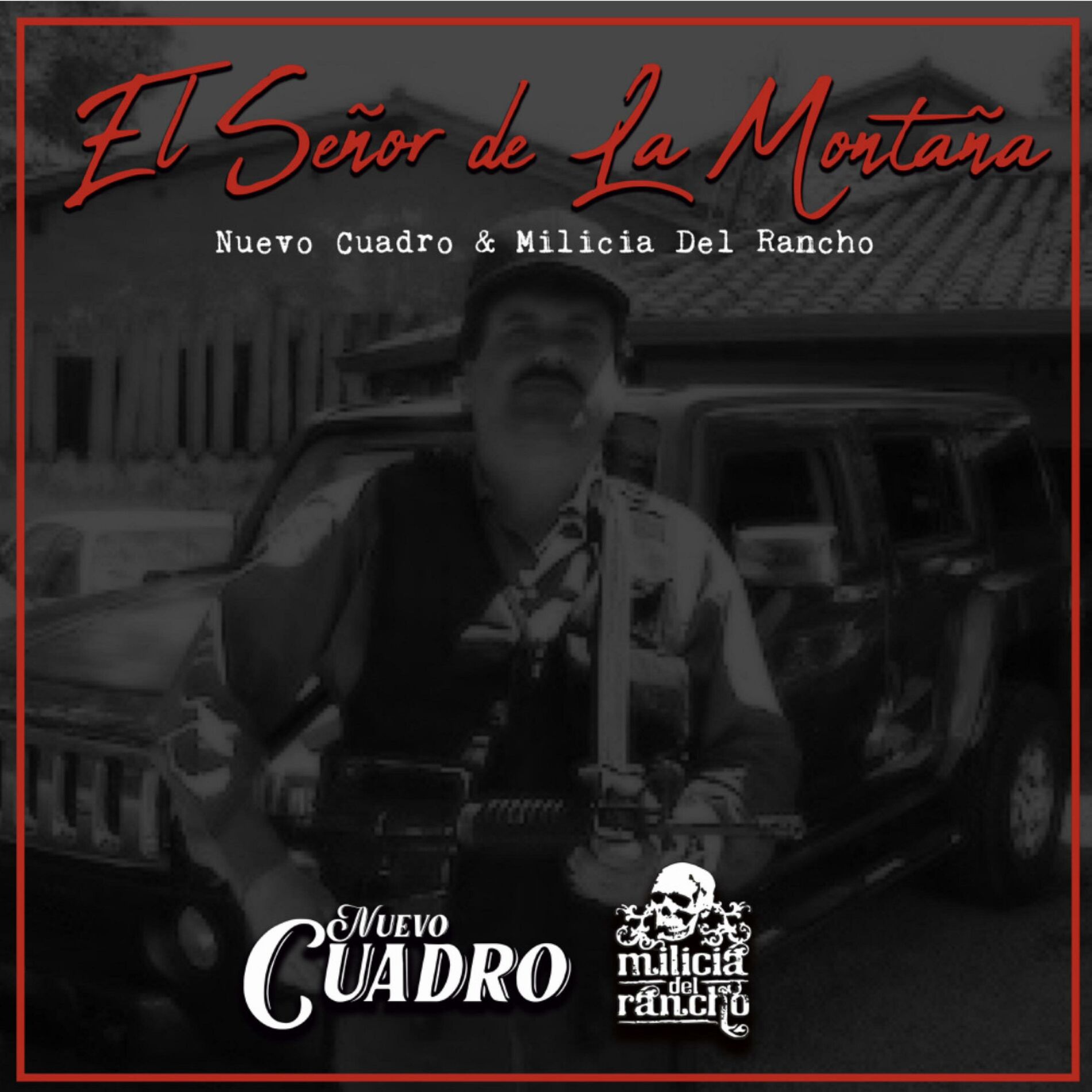 Album cover of El Señor De La Montaña (feat. Milicia Del Rancho)