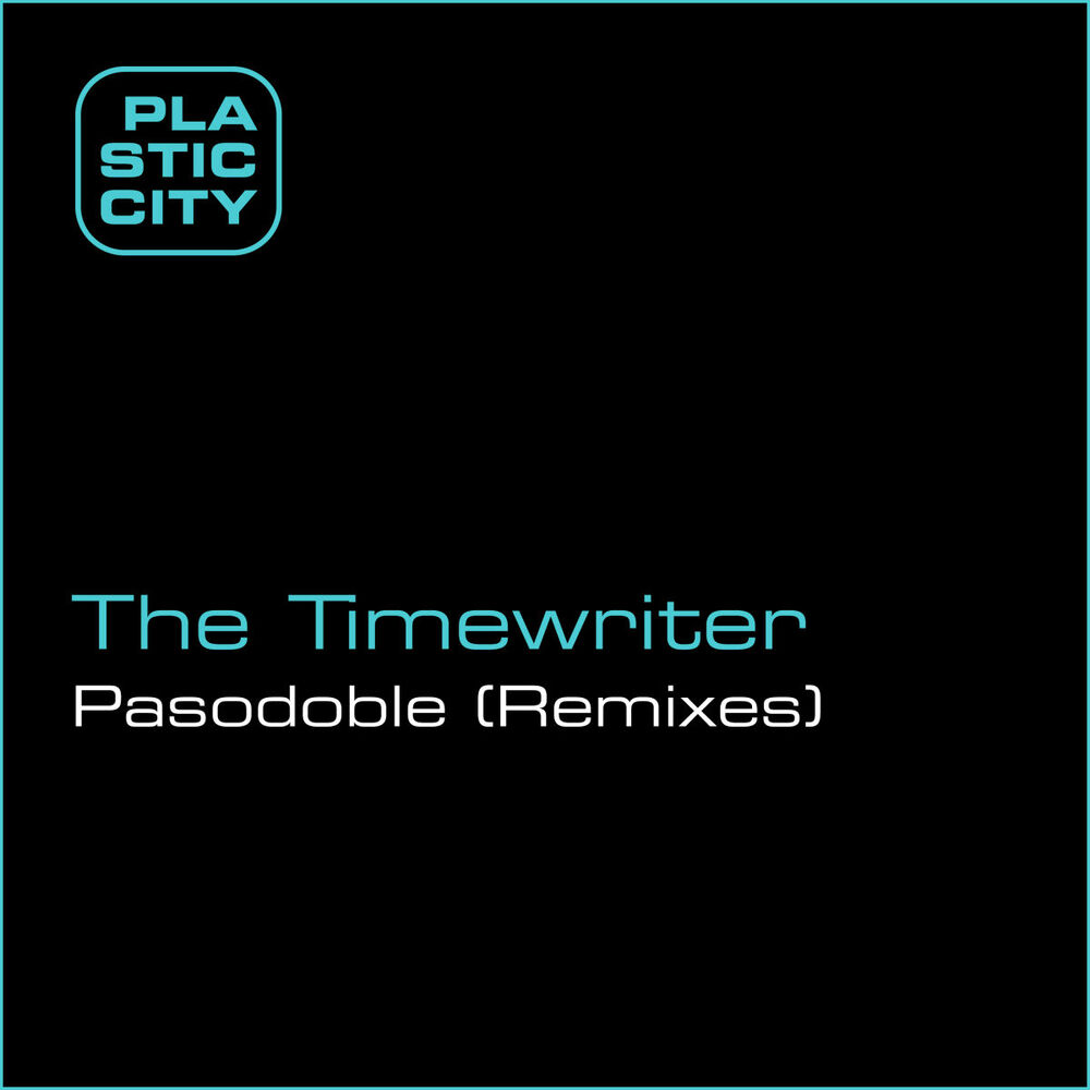Picture of The Timewriter - Pasodoble (Remixes) (MP3 Single)