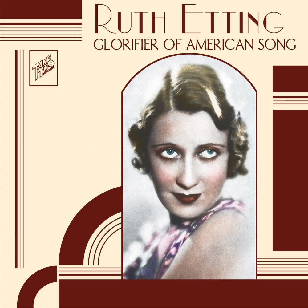 Picture of Ruth Etting: Glorifier of American Song