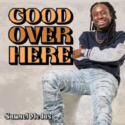 Cover of Good Over Here