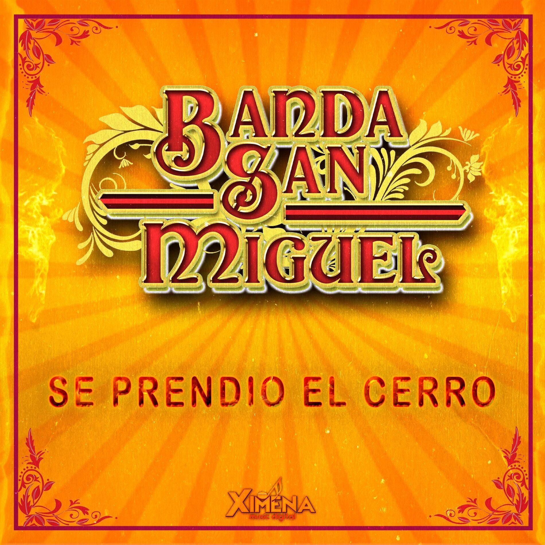 Album cover of Se Prendio El Cerro