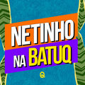 Netinho na Batuq (Ao Vivo)