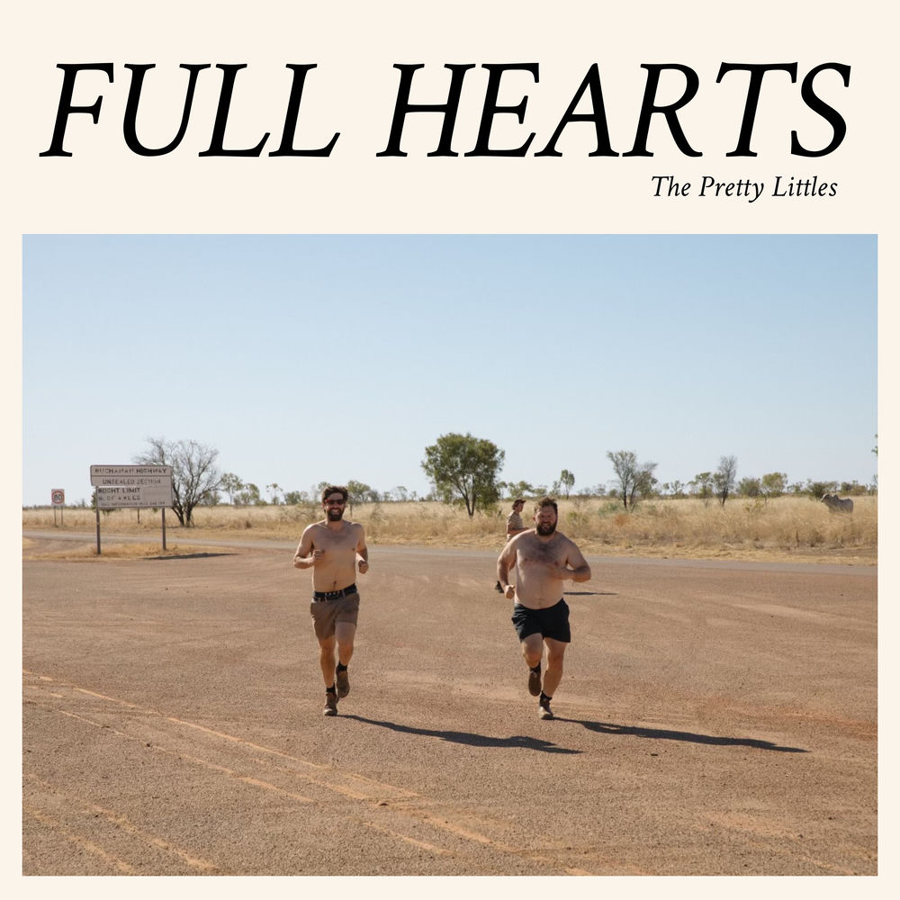 Album artwork for Full Hearts by The Pretty Littles