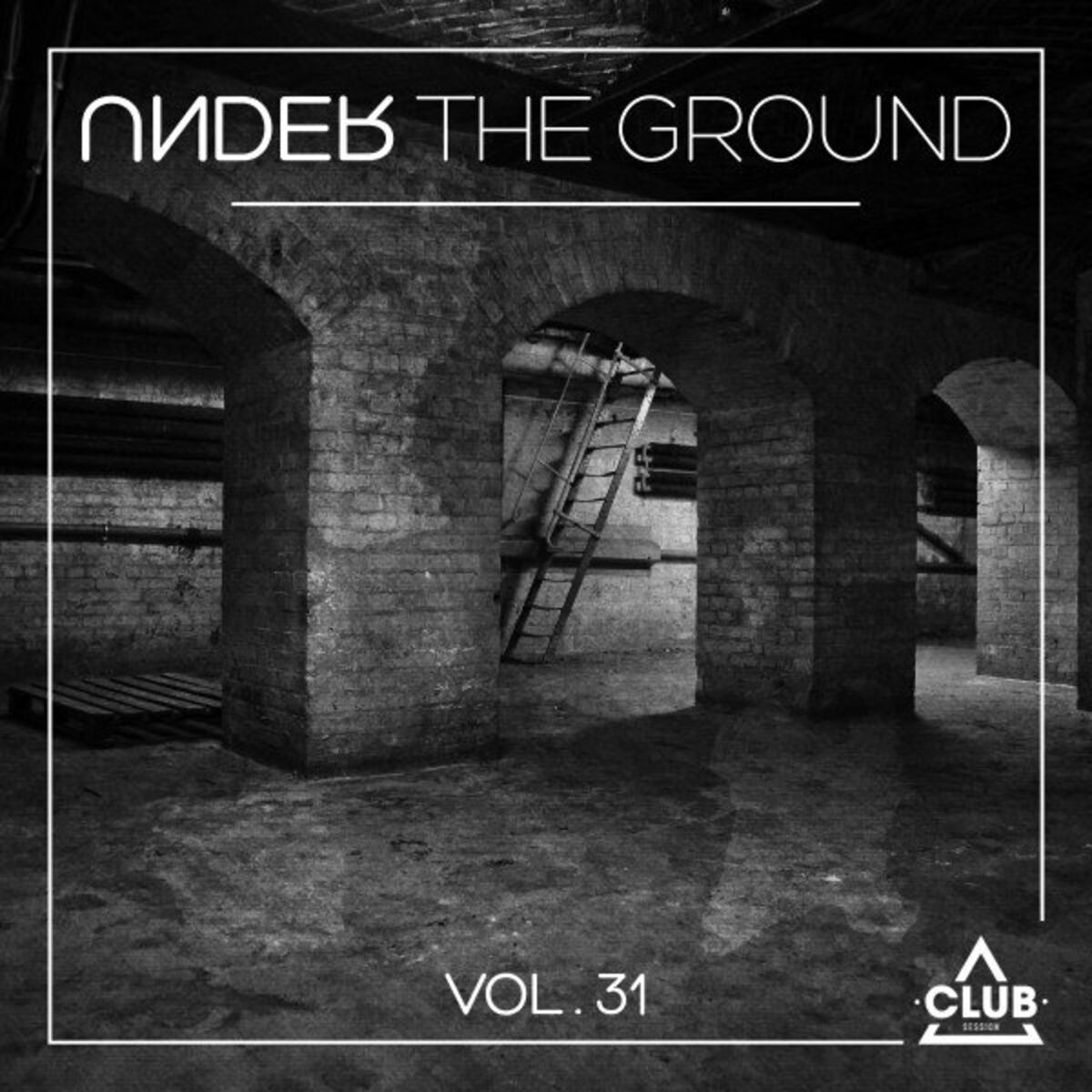 Album cover of Under the Ground, Vol. 31