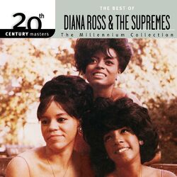 Cover of 20th Century Masters: The Millennium Collection: Best Of Diana Ross & The Supremes