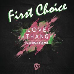 Cover of Love Thang (Solidisco Remix)