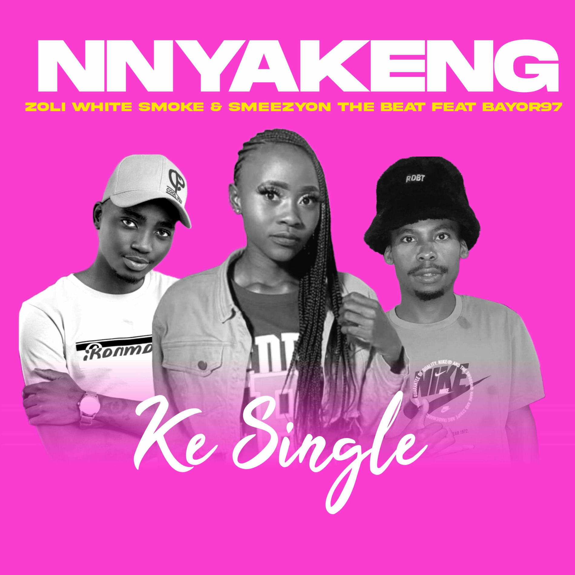 Smeezyon The Beat - Nnyakeng(Ke Single) (feat. Zoli White