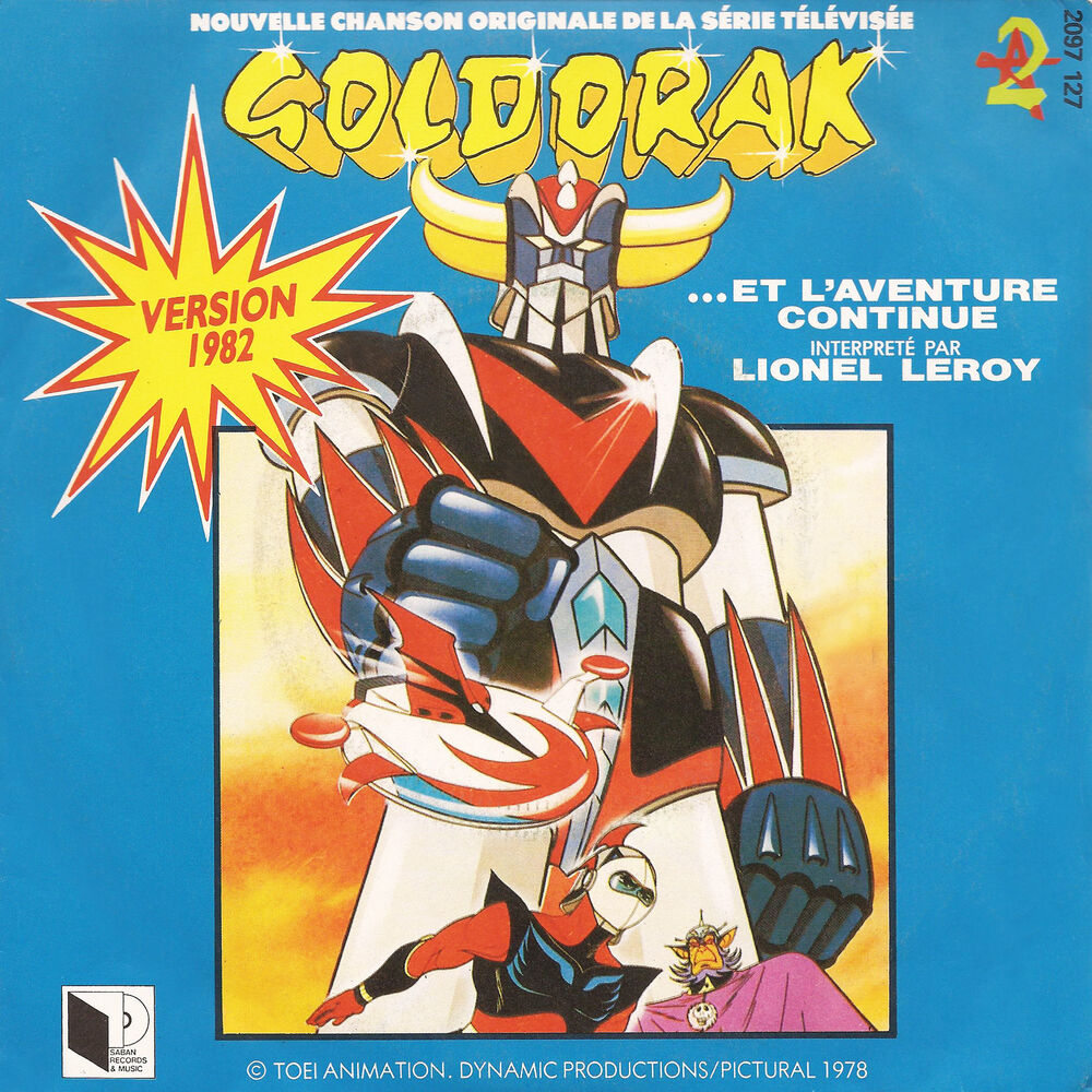Picture of Goldorak : Et l'aventure continue (Générique original d'ouverture du dessin animé - 1982) - Single