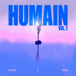 Humain Vol. 2