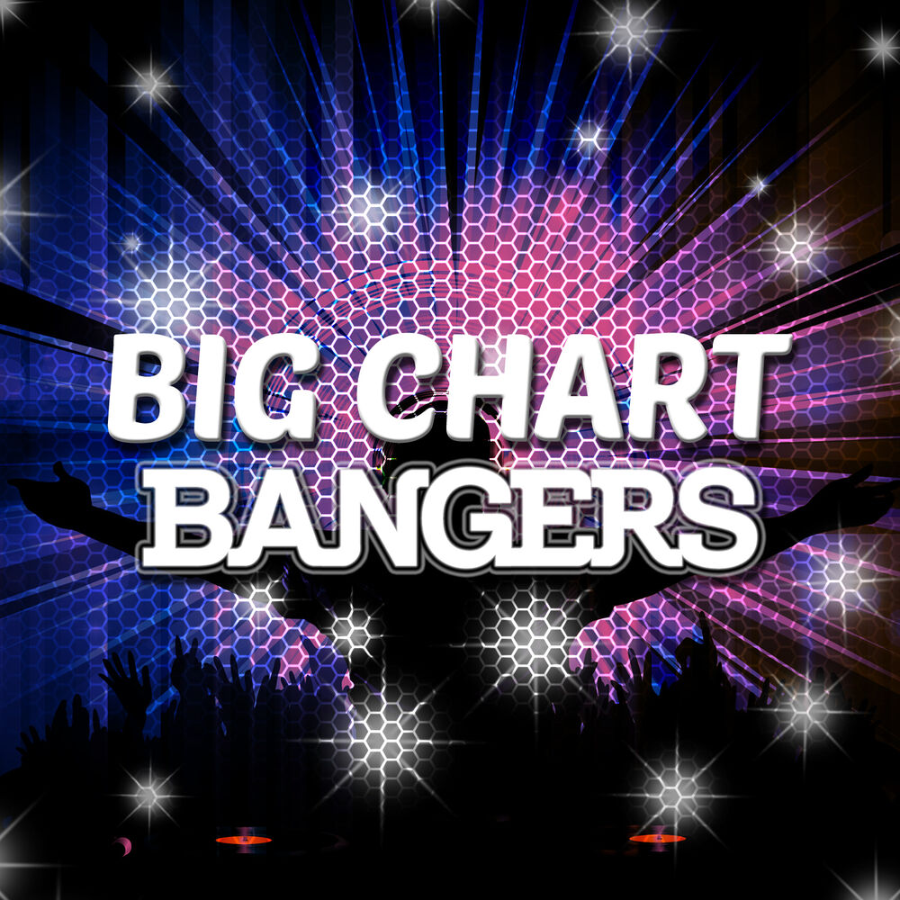 Picture of Big Chart Bangers