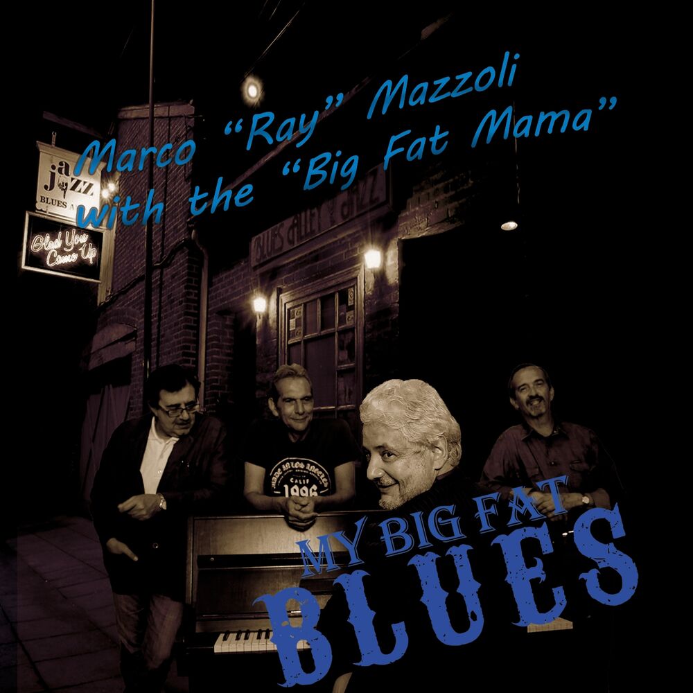 Picture of My Big Fat Blues